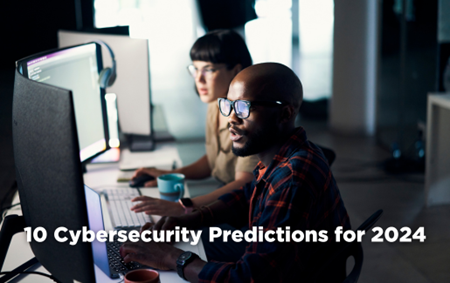 10-cybersecurity-predictions-for-2024.png